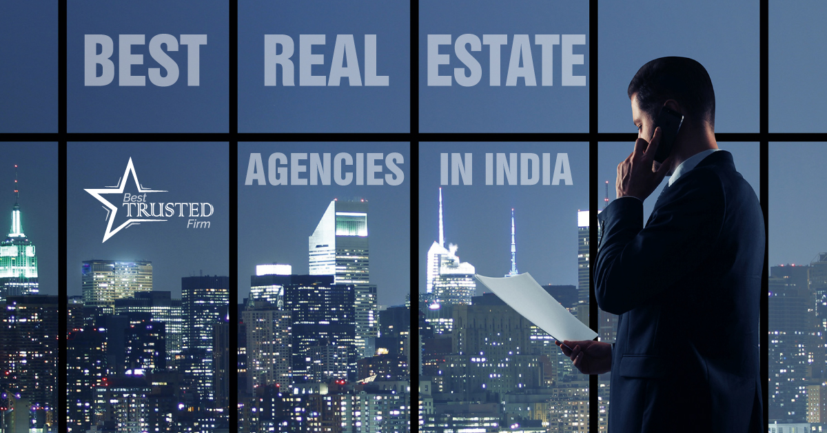 Best Real Estate Agencies In India