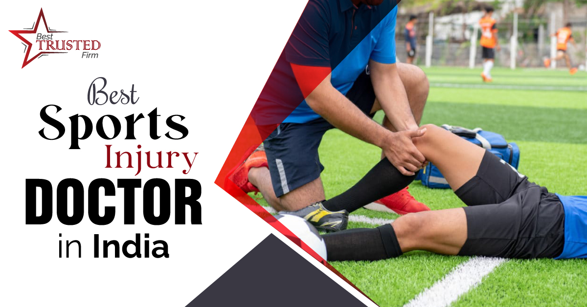 Best Sports Injury Doctor in India