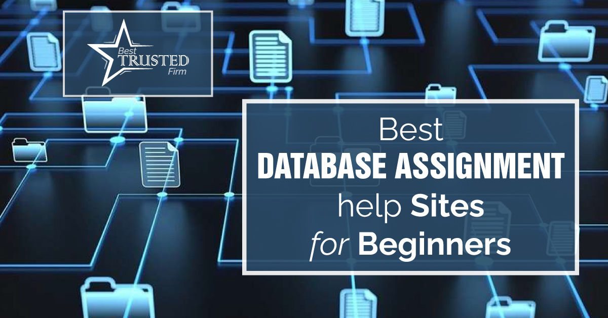 Best Database Assignment Help Sites For Beginners 