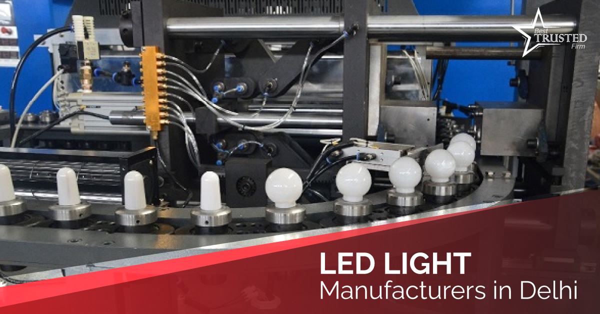 LED Light Manufacturers in Delhi 