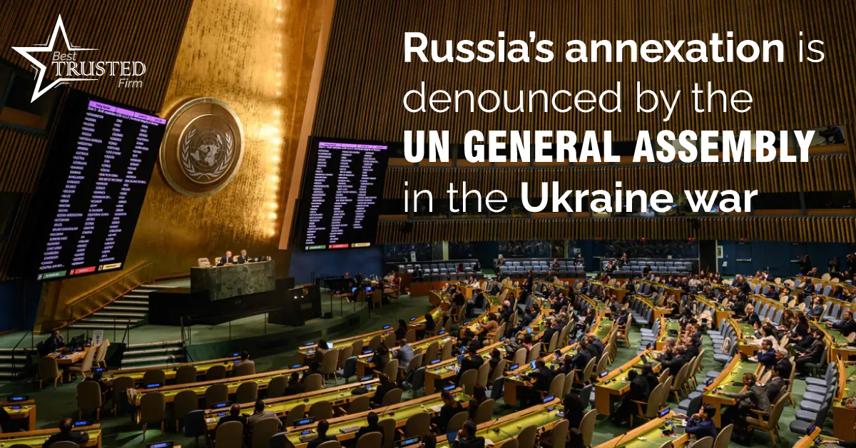 Russia’s annexation is denounced by the UN General Assembly in the Ukraine war